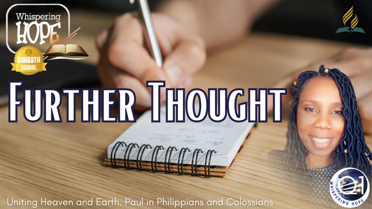 Further Thought | Daily Sabbath School Lesson Study 6 | Quarter 1 2026