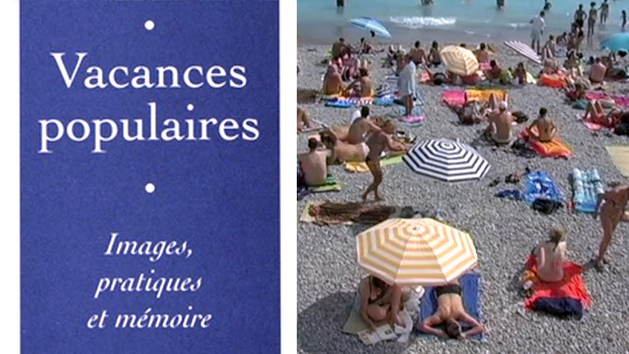 Sociologie des Vacances: Le Mythe du bonheur | LECTURE #1