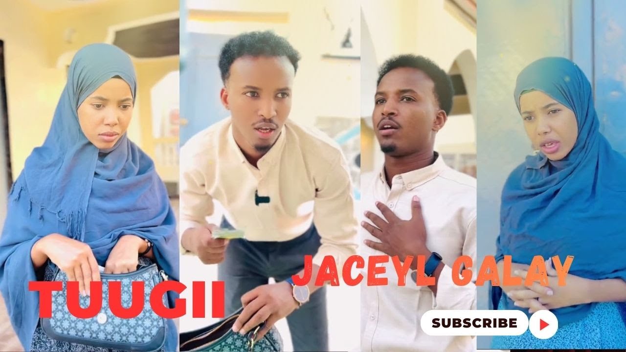TUUGII JACEYLKA GALAY - SHORT FILM || NIN TUUG AH AYEY JECLAATAY, BALSE WAXAY OGAATAY INUU..........