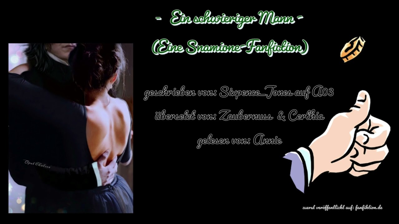 Snamione - Ein schwieriger Mann (Zaubernuss & Certhia)