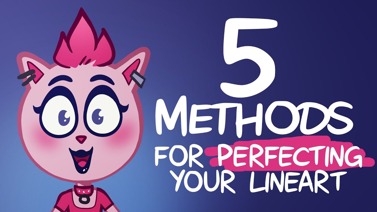 5 Methods for Perfecting your Lineart in Clip Studio Paint