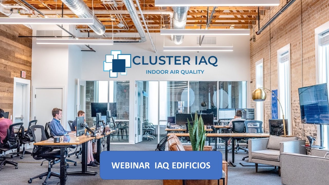 WEBINAR DE CALIDAD DE AIRE INTERIOR IAQ EN EDIFICIOS 1