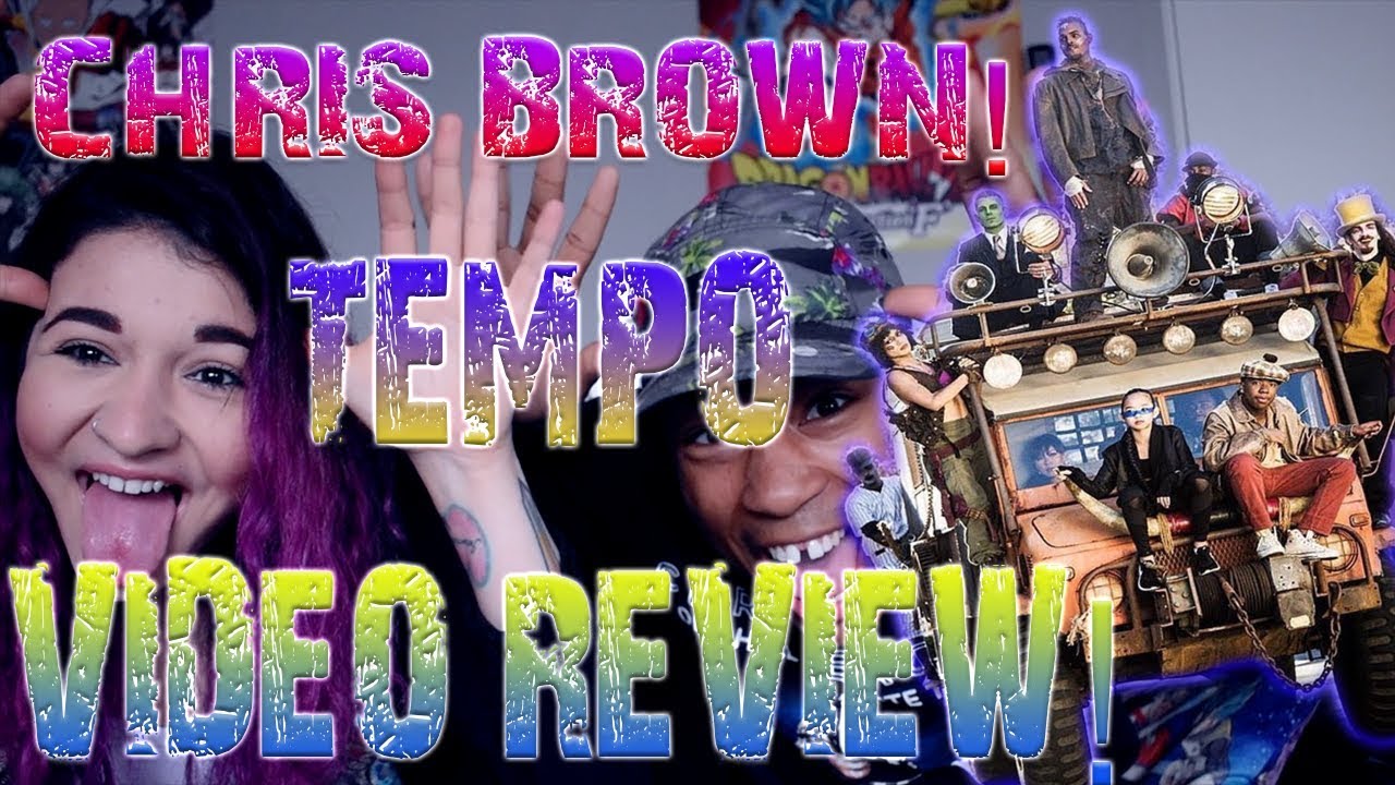 Chris Brown- TEMPO(MUSIC VIDEO REVIEW W/ MY GIRLFRIEND!)