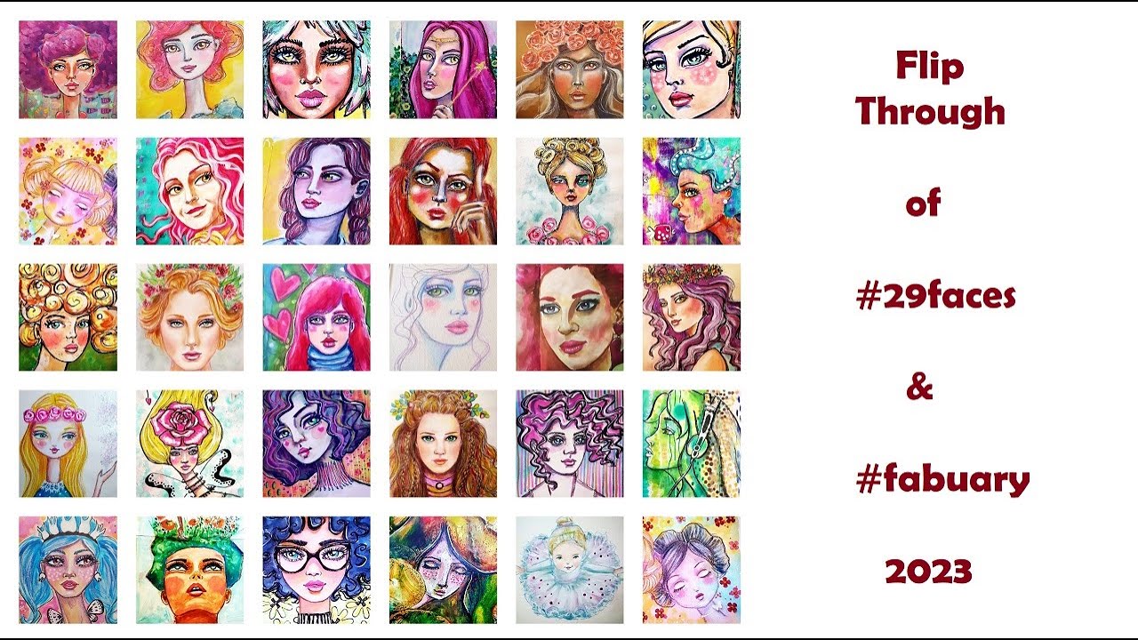 ❤️ FLIP-THROUGH of #29faces & #fabuary 2023 - Art Challenges