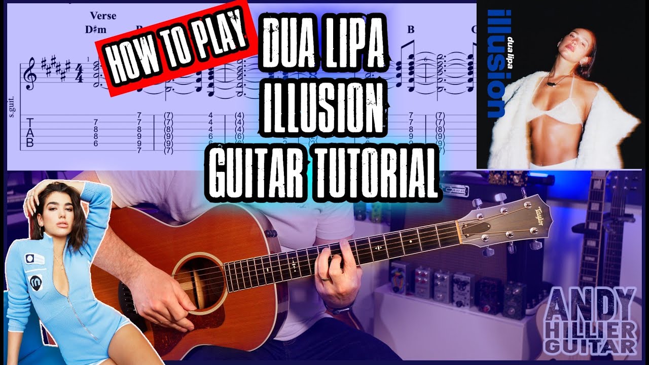 How to play Dua Lipa - Illusion Guitar Tutorial