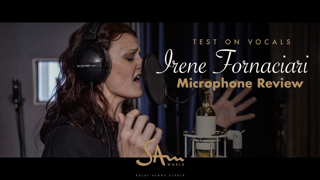 Irene Fornaciari tests 14 microphones | SAMworld Mic Reviews