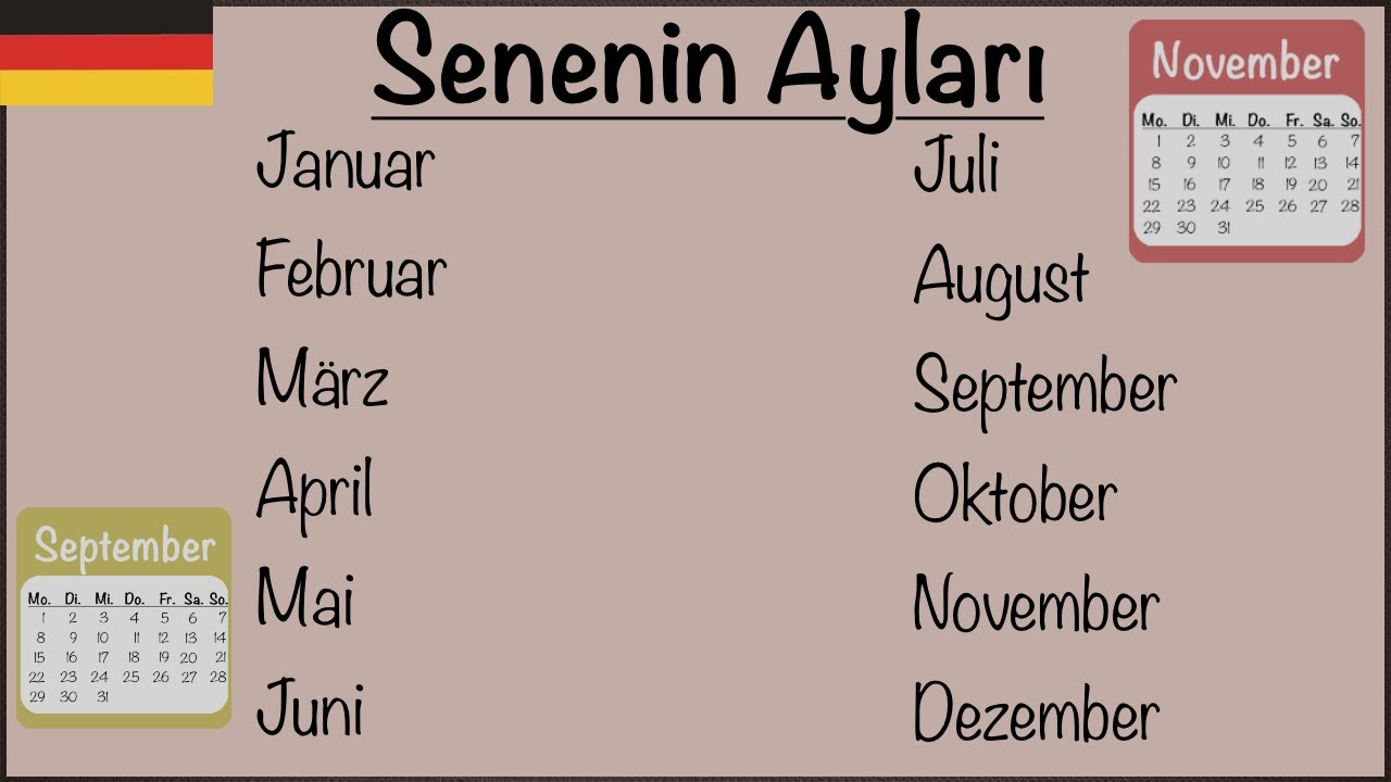 Almanca Aylar , Almanca Senenin Ayları - Die Monate