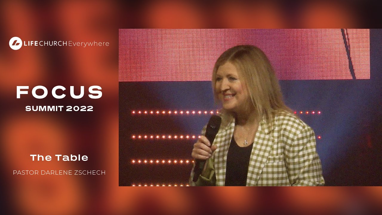 The Table | Darlene Zschech | Life Church Online