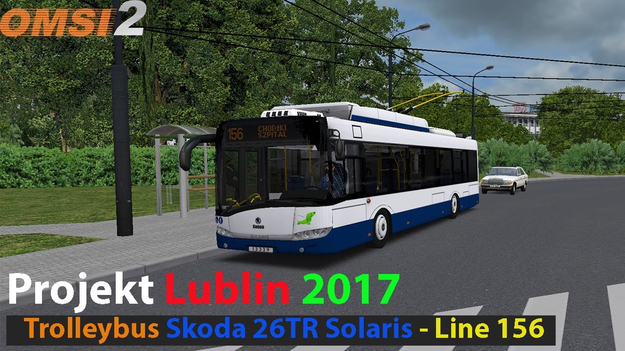 Omsi 2: Skoda 26TR Solaris Trolleybus | Projekt Lublin 2013 - Line 156