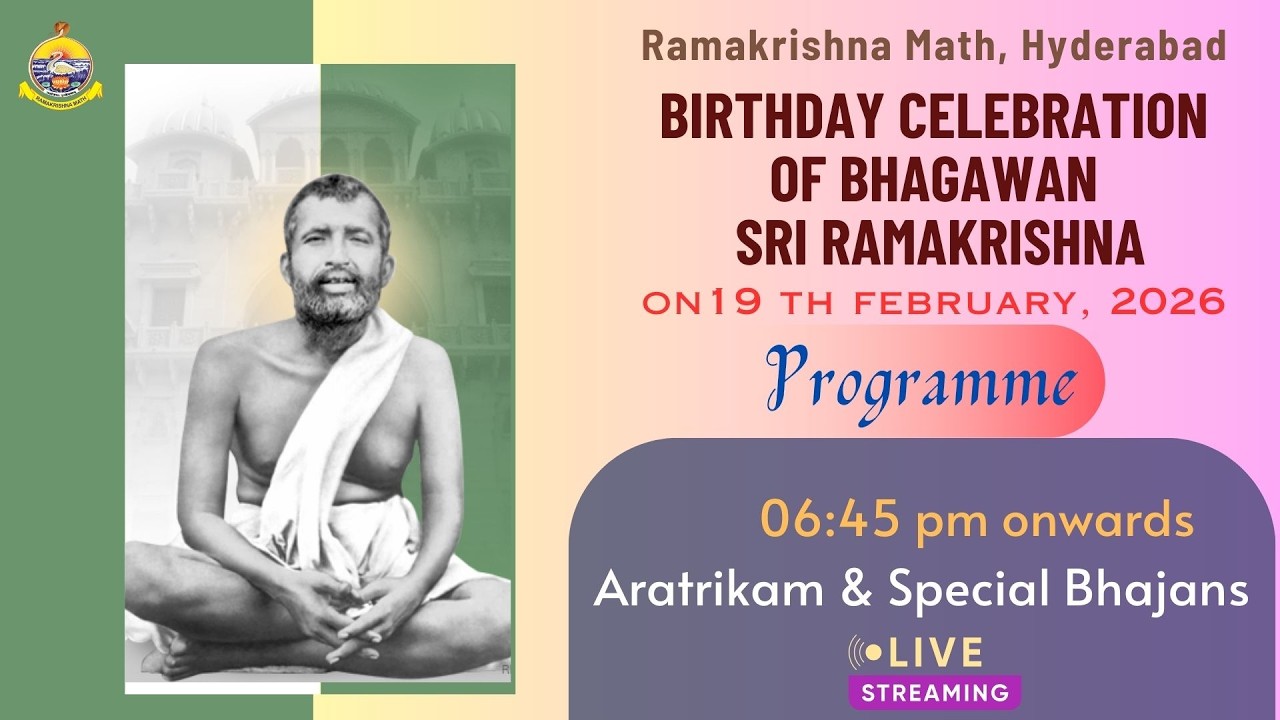 Bhagawan Sri Ramakrishna 191st Birthday Celebrations
