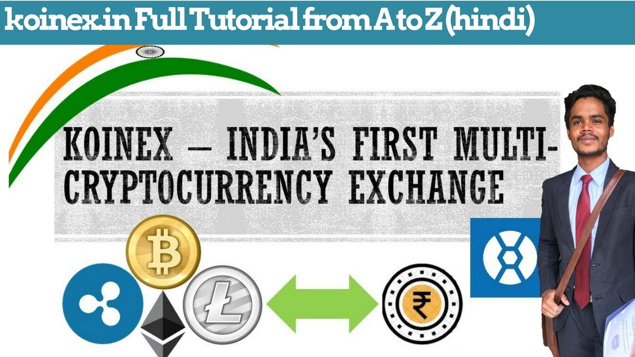 Koinex.in Tutorial  || Registration, Deposit, Withdrawl, Send , Receive (Hindi)
