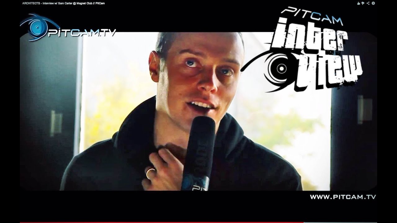 ARCHITECTS - Interview w/ Sam Carter @ Magnet Club // PitCam
