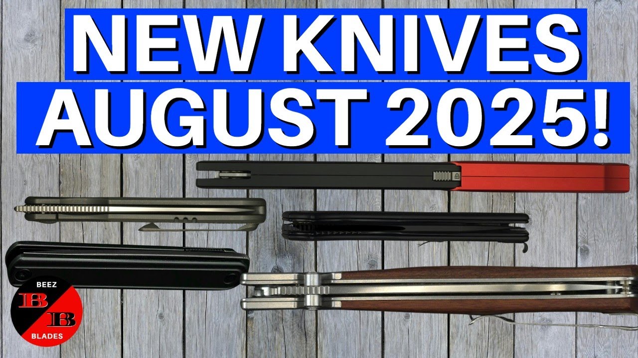NEW KNIFE RELEASES AUGUST 2025! Channel Members Will Really Like August!