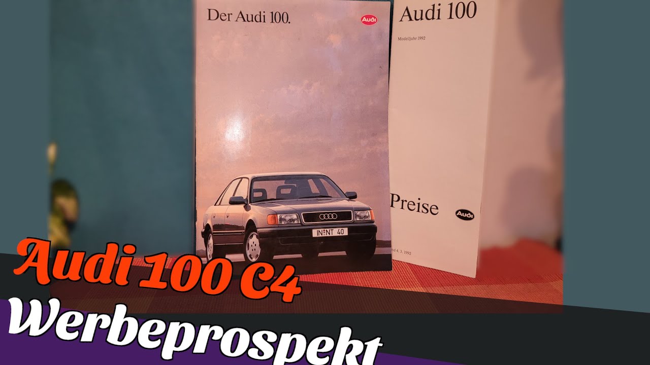 Alter Audi 100 C4 Werbeprospekt und Preisliste