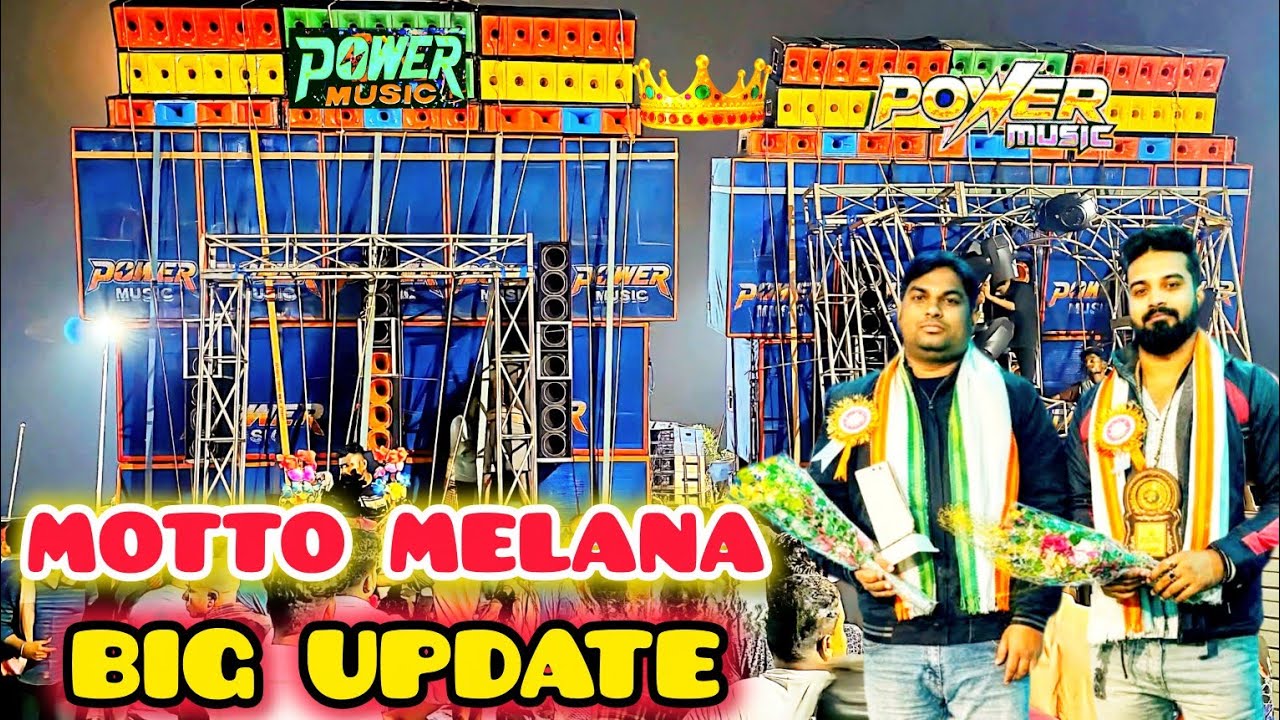 Motto Melana Power Music⚡ Big Update 💥