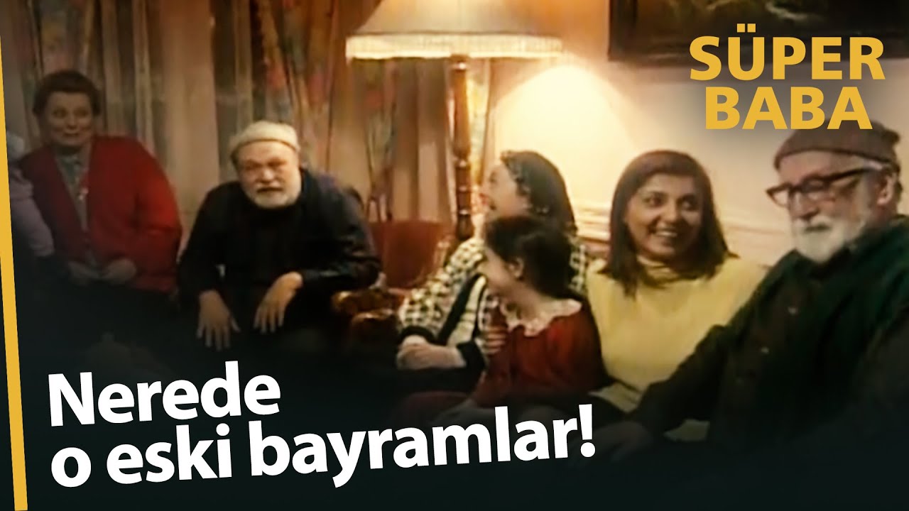 Nerede o eski bayramlar... - Süper Baba