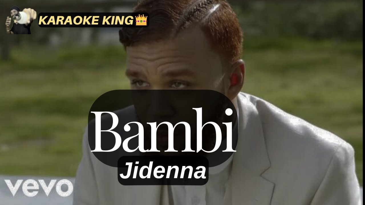 Jidenna - Bambi ,Karaoke Version 