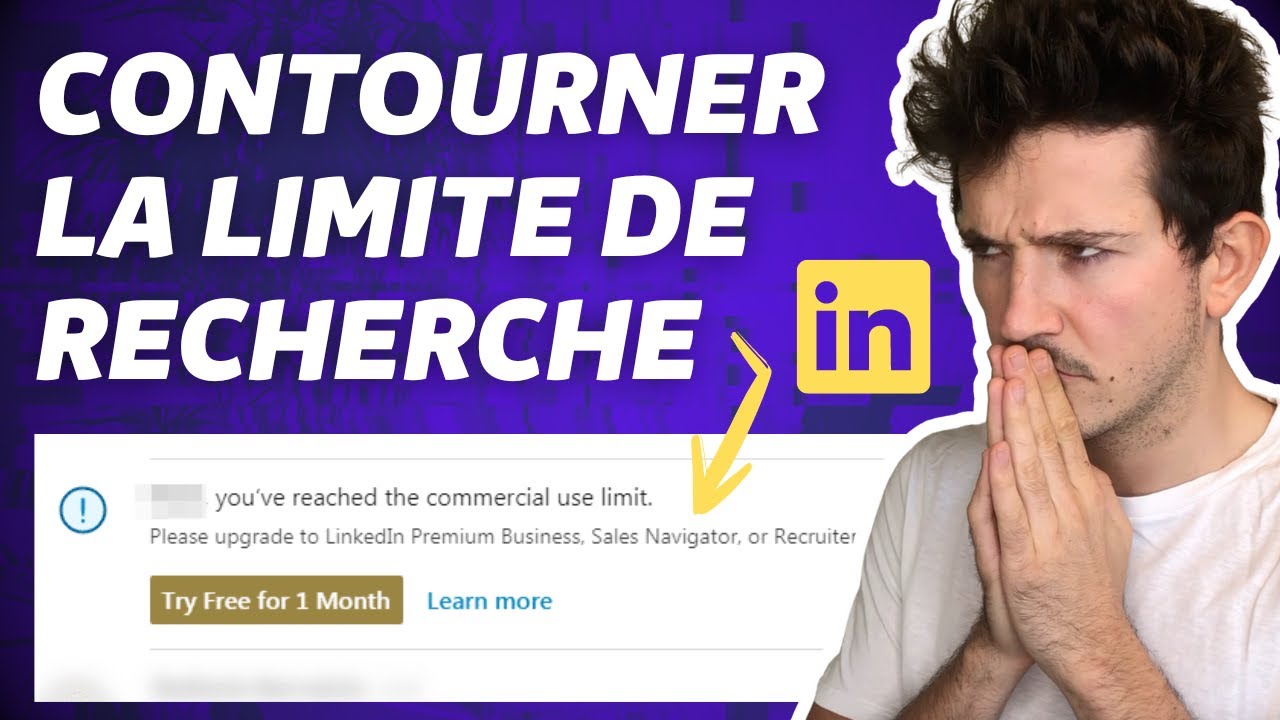 Contourner la Limite de Recherche LinkedIn : Astuces et Conseils 2025