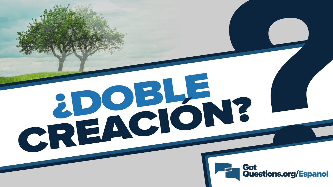 ¿Por qué hay dos diferentes relatos de la Creación en los capítulos 1–2 de Génesis? | GotQuestions