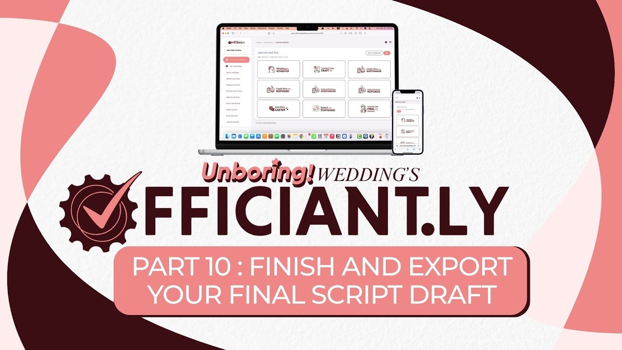 Officiantly Unlimited User Guide Chapter 10: Finish and Export Your Final Ceremony Script