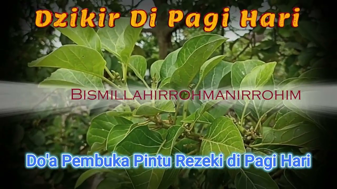 DZIKIR PAGI DI HARI SABTU DENGAN SUARANYA YANG MERDU
