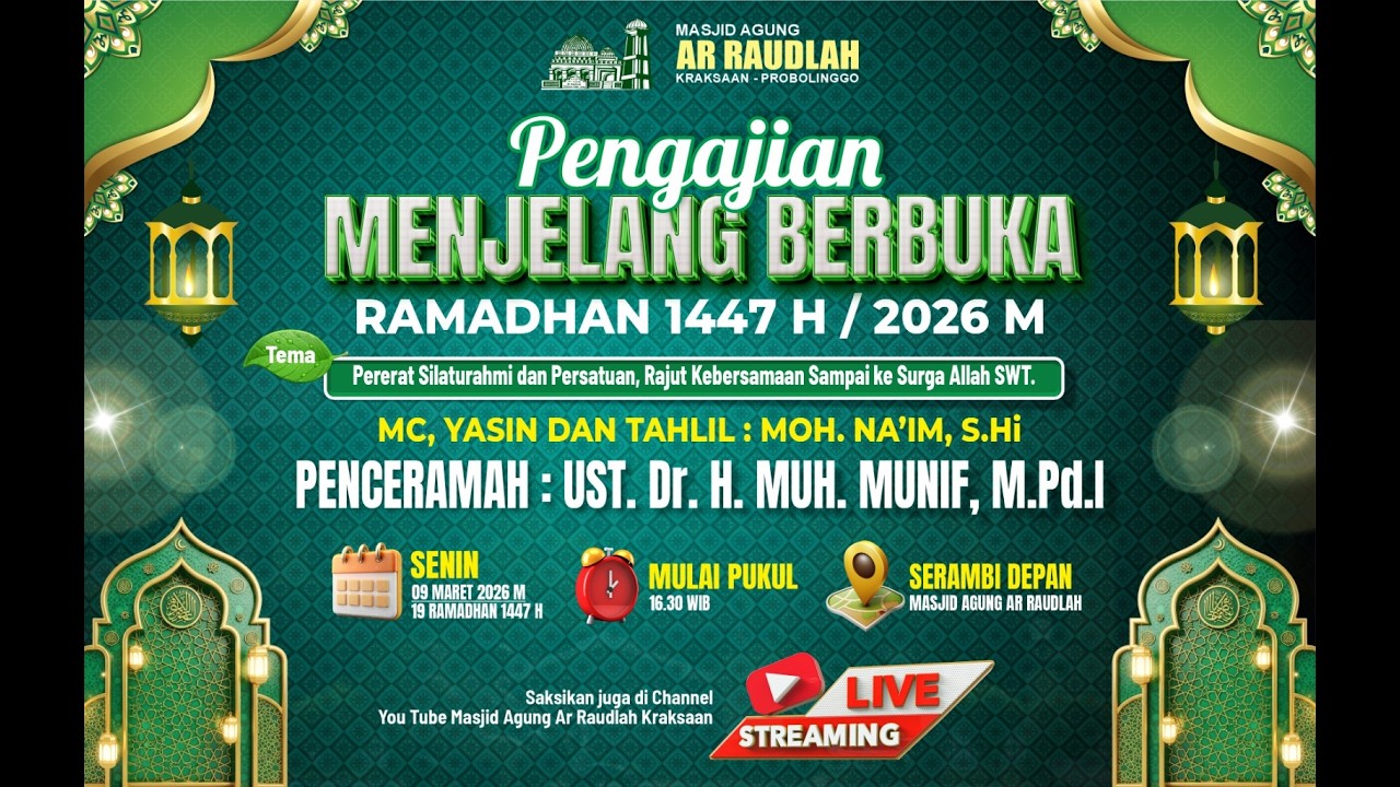 🔴LIVE HARI KE-19 - PENGAJIAN MENJELANG BERBUKA PUASA 1447 H / 2026 M