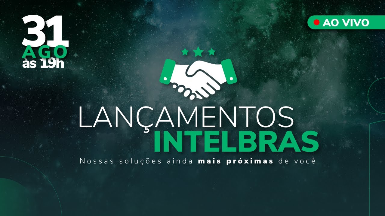 Evento de Lançamentos Intelbras - Agosto 2023