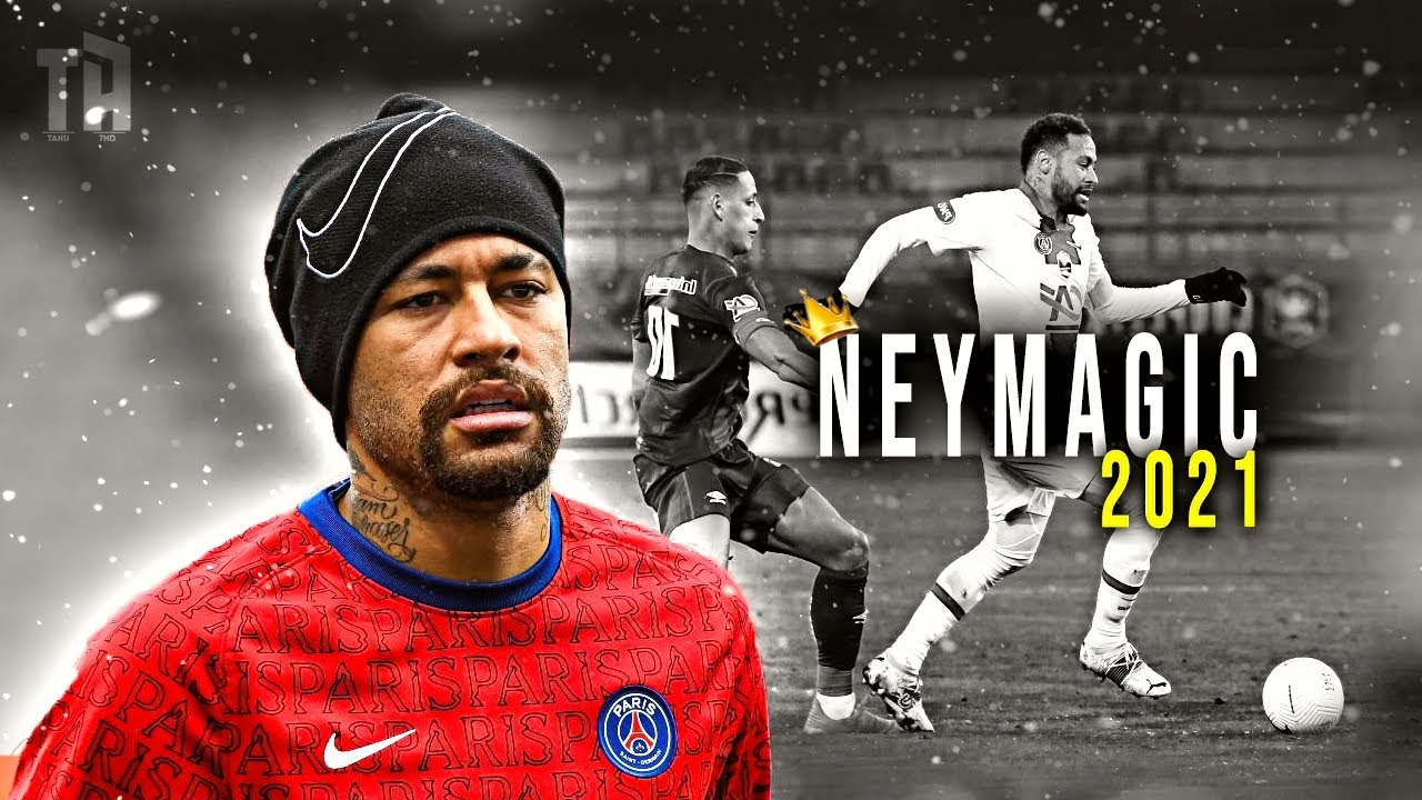 Neymar Jr 2021 - NeyMagic Skills & Goals | HD!!😻😍