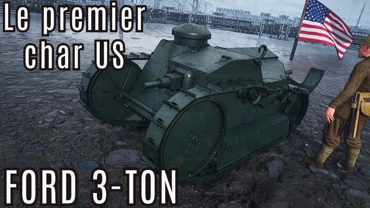 M1918 Ford 3-Ton : Le premier vrai char américain