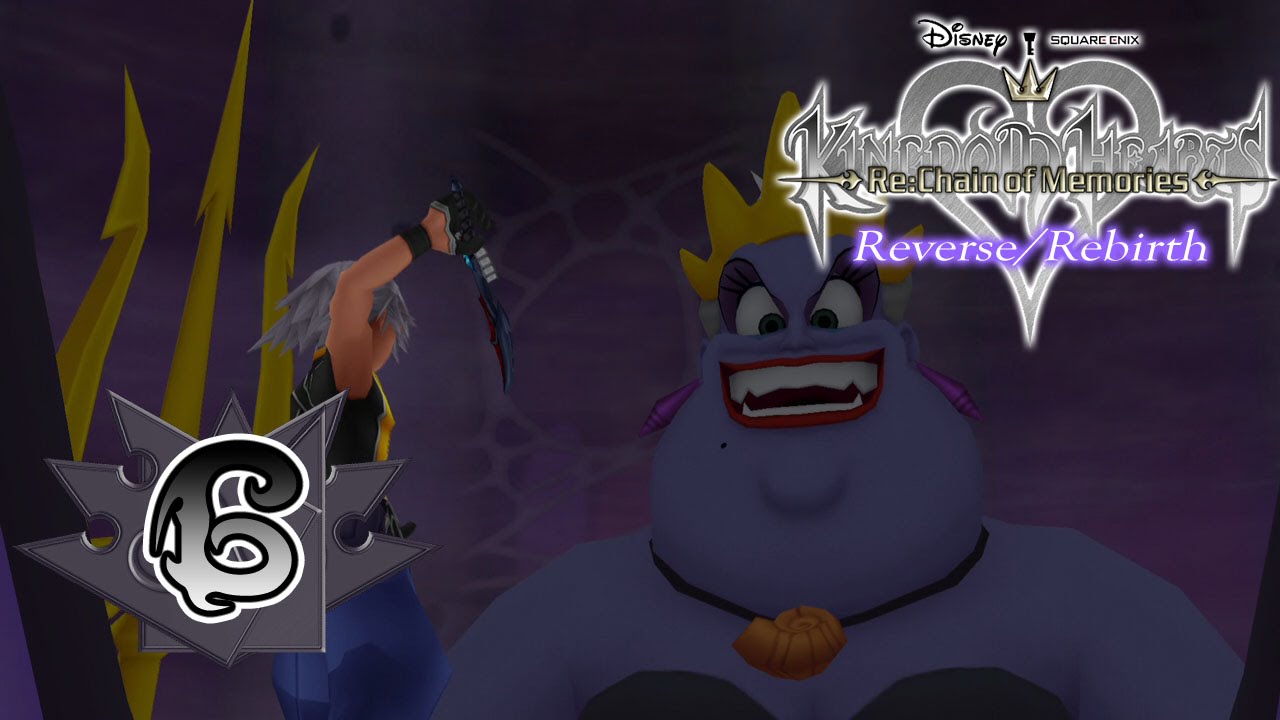 Kingdom Hearts Re: Chain of Memories Reverse/Rebirth ITA [Parte 6 - Atlantica]