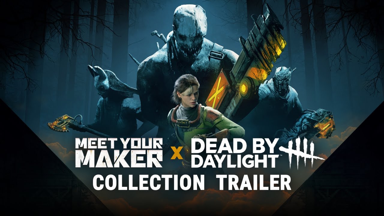 Meet Your Maker X Dead by Daylight Trailer