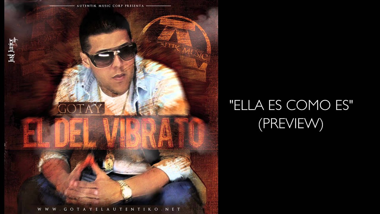 Gotay El Autentiko - El Del Vibrato (Preview 2)