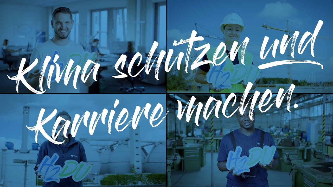 Klima sch&uuml;tzen und Karriere machen &ndash; H2Du und dein Job f&uuml;r Berlin | Berliner Wasserbetriebe