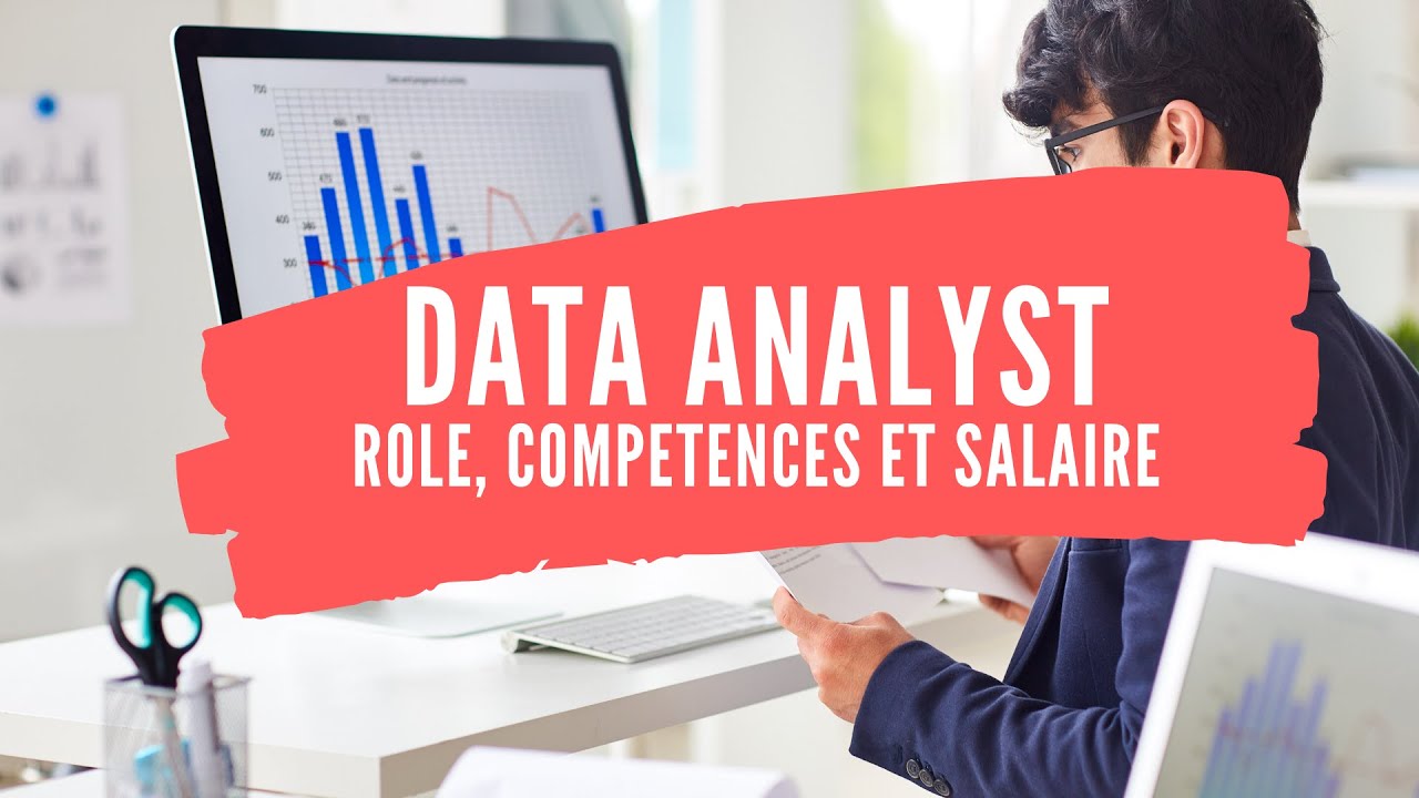 Tout Savoir sur le Data Analyst - Rôle, Compétences et Salaire 💵💵