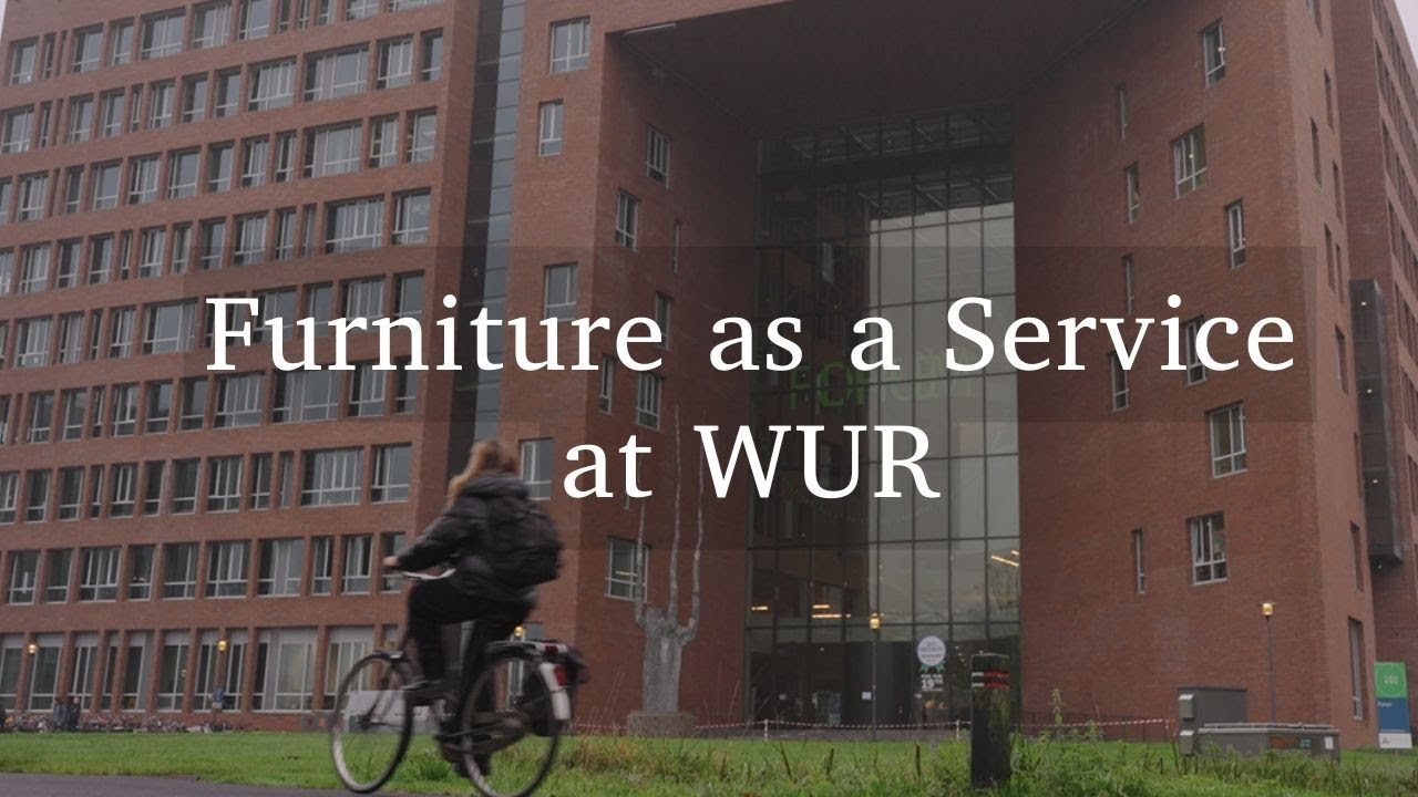 Ahrend Client Case | Wageningen University Research | Furniture as a Service