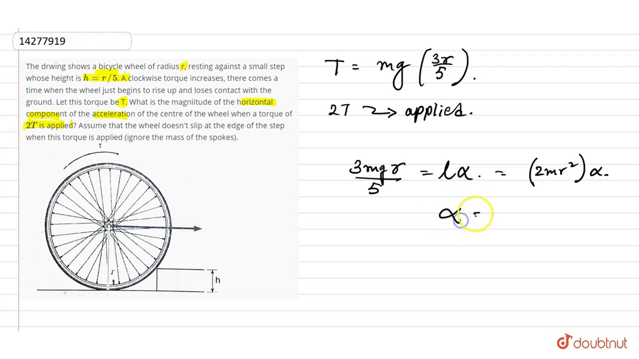 The drwing shows a bicycle wheel of radius r, resting against a small step whose height is `h = r//5