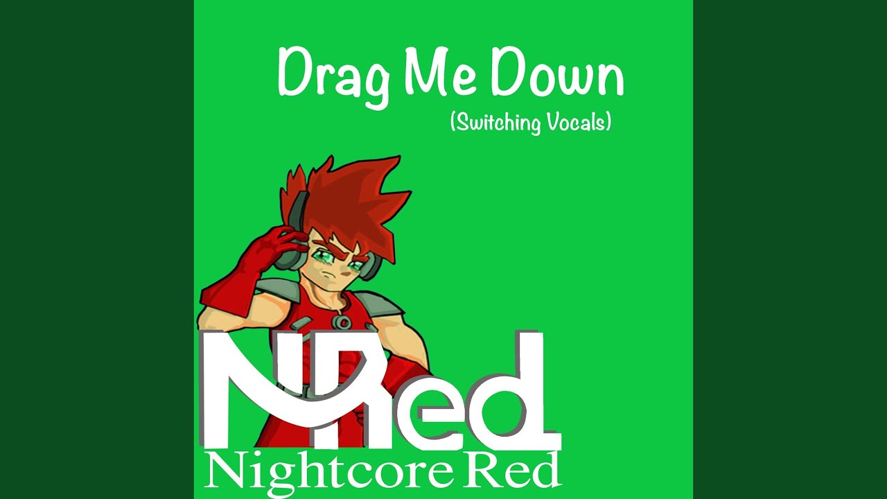 Drag Me Down (Switching Vocals)