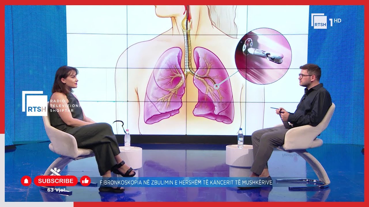 Fibronkoskopia në zbulimin e kancerit të mushkërive - Dr. Klodeta Grosha | “Trupi dhe shëndeti”