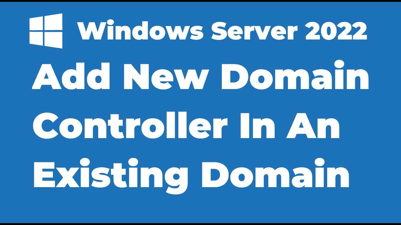 32. Добавление нового контроллера домена в существующий домен | Windows Server 2022