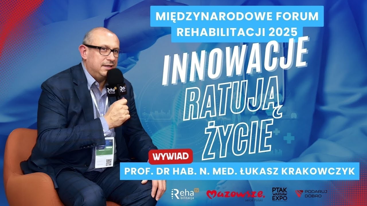 Prof. dr hab. n. med. Łukasz Krakowczyk – Rehabilitacja jest konieczna