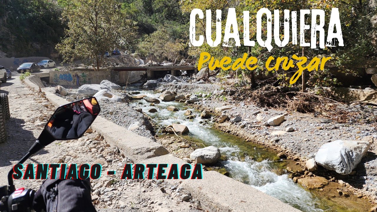 DIFÍCIL ruta? Santiago, Nuevo León a Los Lirios, Coahuila. Se puede pasar con cualquier vehículo? 🤔