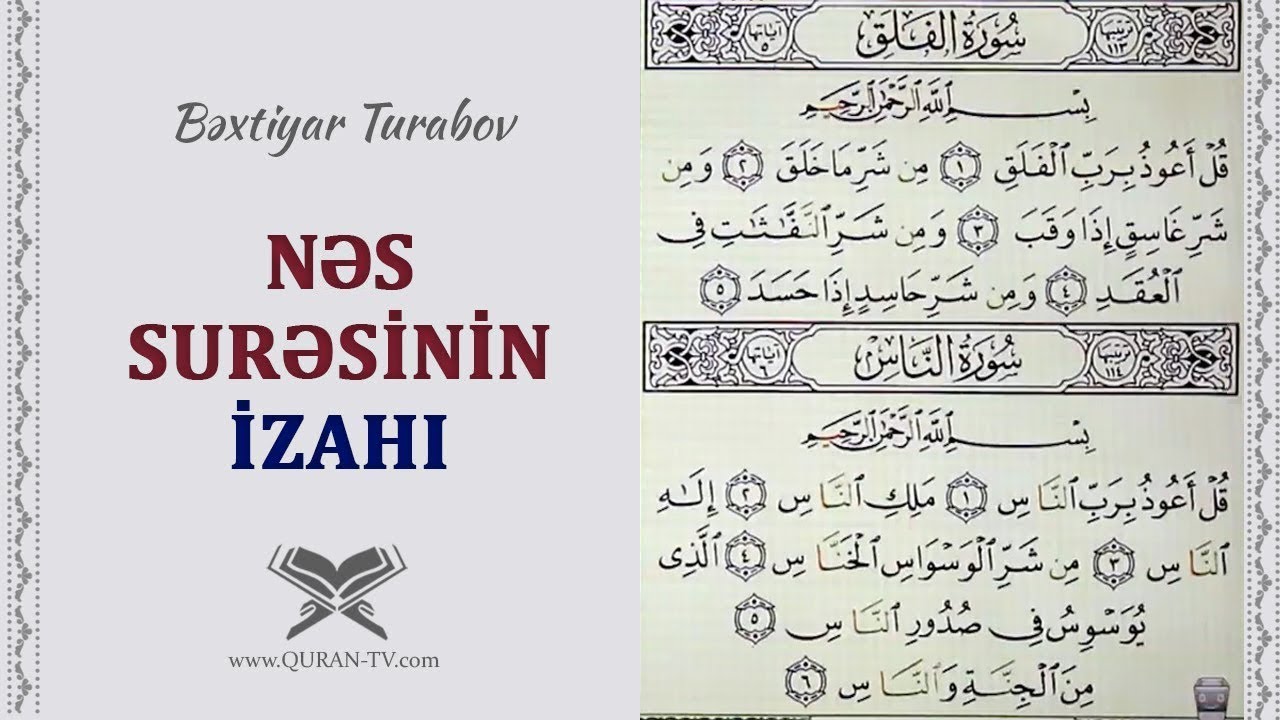 Qurani-Kərimdə olan qaydaların izahı #7 | Nəs surəsi | Bəxtiyar Turabov