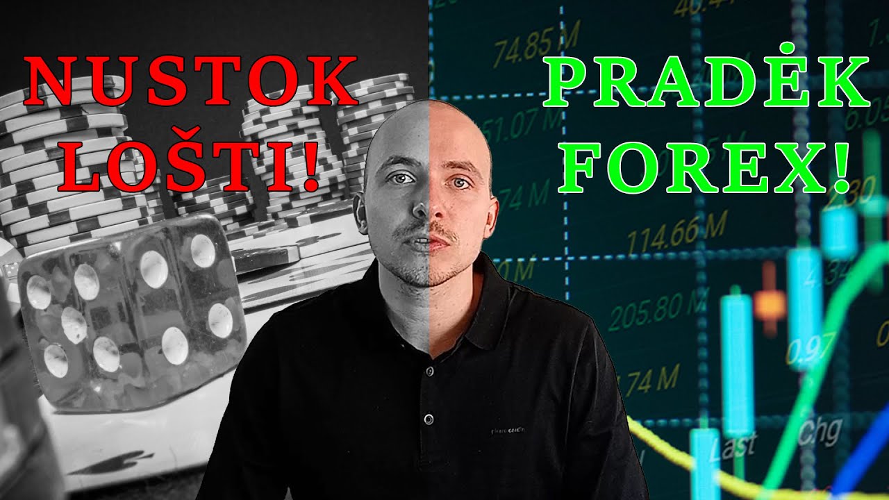Nustok Lo&scaron;t - Pradėk Trade'int Forex'e!