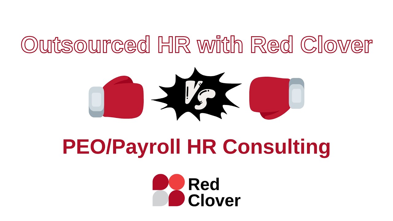 HR Coffee Chat  - Red Clover Outsourced HR versus your PEO
