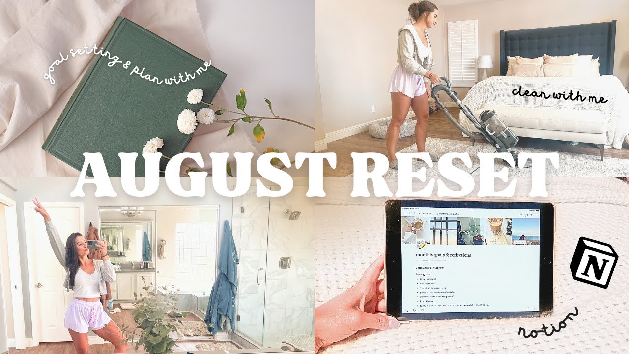 PRODUCTIVE AUGUST RESET ROUTINE | clean with me, plan with me using Notion & grocery restock haul!
