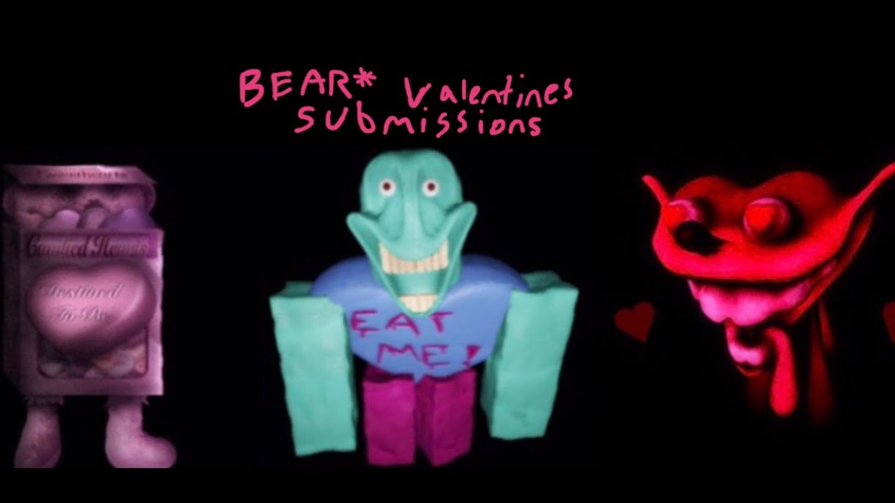 BEAR* Valentines Submissions #2