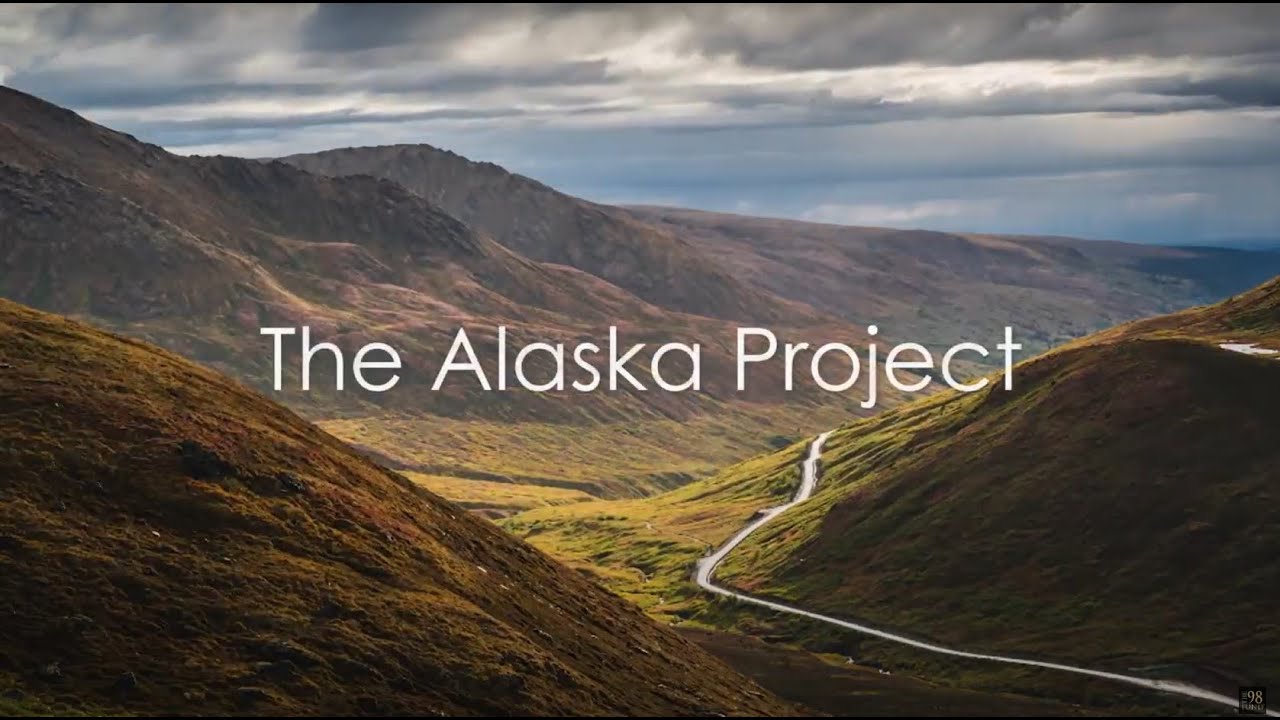 The Alaska Project -  2022 (The 98 Fund)
