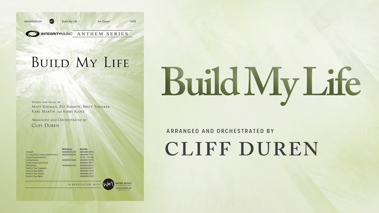 Build My Life (Arr. Cliff Duren)