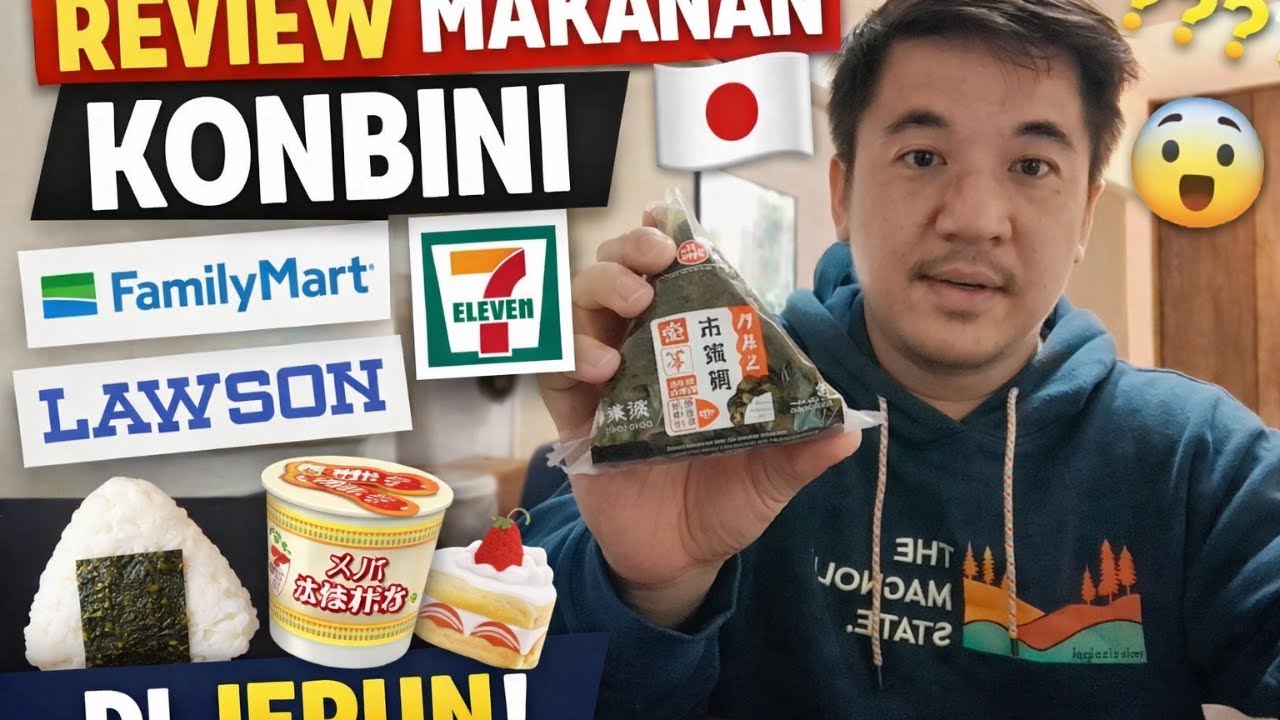 Review Makanan Konbini di Jepun | Murah, Sedap & Praktikal 🍙
