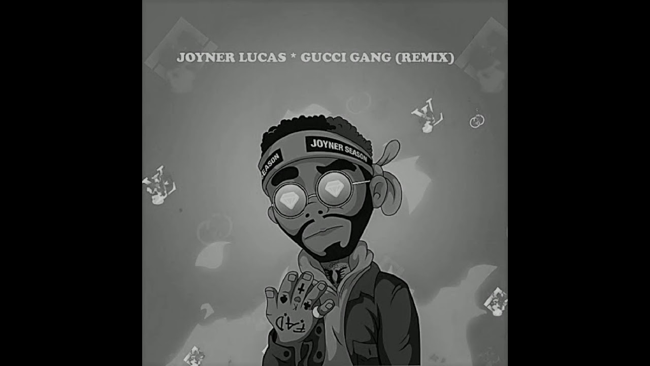 joyner lucas - gucci gang remix #slowed